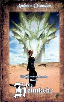 Paperback Die Drachenprinzessin [German] Book