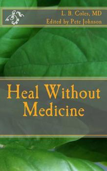 Paperback Heal Without Medicine Book