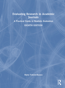Hardcover Evaluating Research in Academic Journals: A Practical Guide to Realistic Evaluation Book
