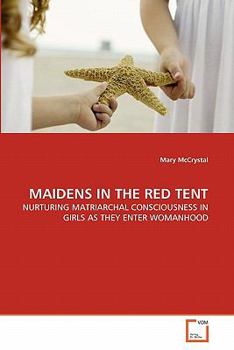 Paperback Maidens in the Red Tent Book