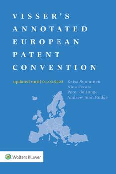 Paperback Visser's Annotated European Patent Convention 2023 Edition Book
