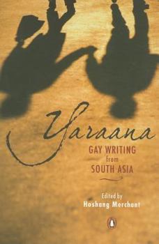 Paperback Yaraana: Gay Writing from South Asia Book