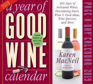 Calendar Year of Good Wine Page-A-Day Calendar 2019 Book