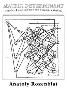 Paperback Matrix Determinant with Graphs for Laplace's and Expansion Methods Book