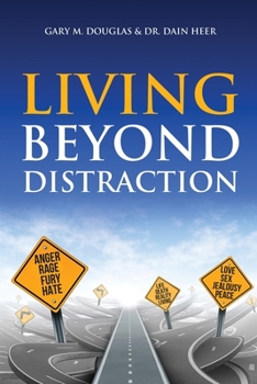 Paperback Living Beyond Distraction Book