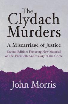 Paperback The Clydach Murders: A Miscarriage of Justice Book