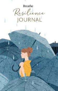 Hardcover Breathe Resilience Journal (Breathe) Book