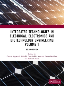 Paperback Integrated Technologies in Electrical, Electronics and Biotechnology Engineering Volume 1 Book