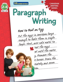 Paperback Paragraph Writing: Canadian Writing Series Grades 2-4 Book