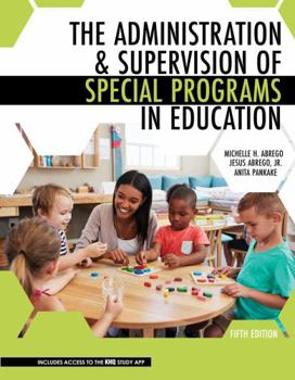 Paperback The Administration AND Supervision of Special Programs in Education Book