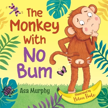 Paperback The Monkey with no Bum Book