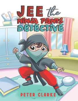 Paperback Jee the Ninja Pants Detective Book