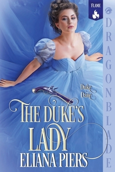 The Duke's Lady: A Regency Historical Romance (Duke Dare)