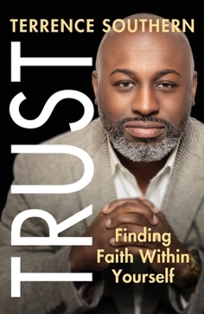 Paperback Trust: Finding Faith Within Yourself Book