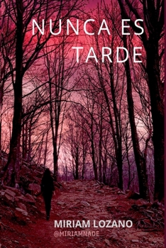 Paperback Nunca Es Tarde [Spanish] Book
