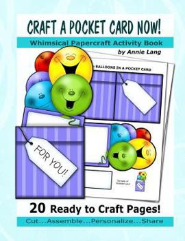 Paperback Craft a Pocket Card Now!: Whimsical Papercraft Activity Book