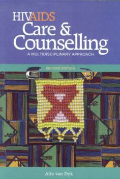 Paperback HIV/AIDS Care & Counselling: A Multidisciplinary Approach Book