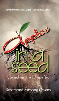 Hardcover Apples in A Seed: Unleashing the Unique You Book