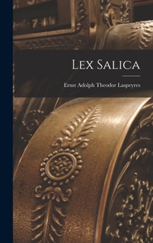 Hardcover Lex Salica [Latin] Book