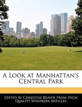 Paperback A Look at Manhattan's Central Park Book