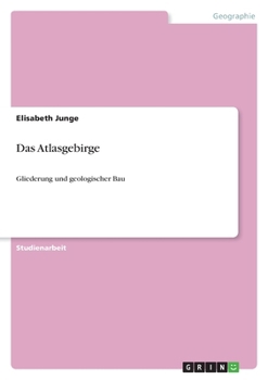 Paperback Das Atlasgebirge: Gliederung und geologischer Bau [German] Book
