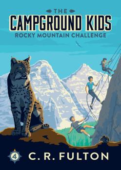 Paperback Rocky Mountain Challenge (The Campground Kids: National Park Adventures) Book