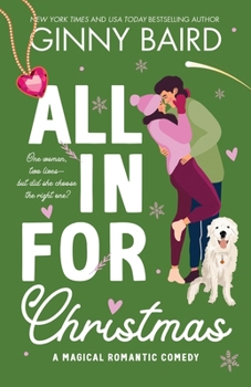Paperback All in for Christmas: A Magical Romantic Comedy Book