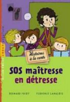 Hardcover SOS Maîtresse En Détresse [French] Book
