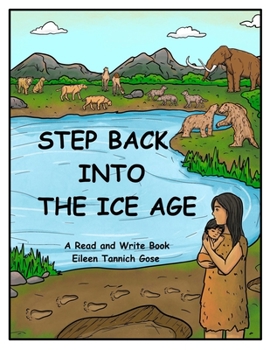 Paperback Step Back Into the Ice Age Book