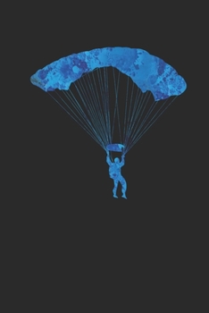 Paragliding Color Splatter: Paragliding Notebook, Dotted Bullet (6" x 9" - 120 pages) ~ Sports And Recreations Themed Notebook for Daily Journal, Diary, and Gift