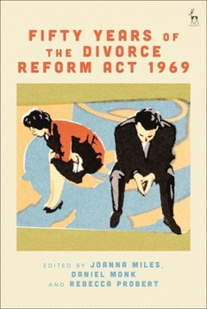 Paperback Fifty Years of the Divorce Reform Act 1969 Book