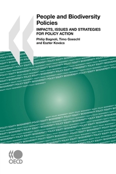 Paperback People and Biodiversity Policies: Impacts, Issues and Strategies for Policy Action Book