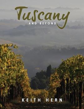 Paperback Tuscany and Beyond Book