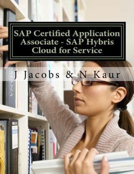 Paperback SAP Certified Application Associate - SAP Hybris Cloud for Service Book