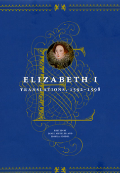 Hardcover Elizabeth I: Translations, 1592-1598 Book