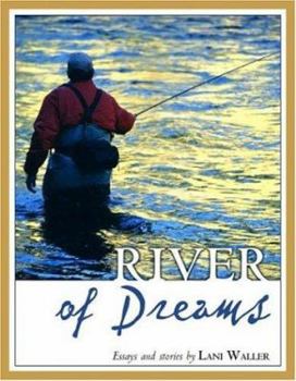 Hardcover River of Dreams Book