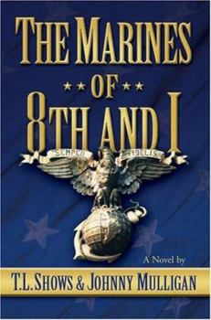 Paperback The Marines of 8th and I Book