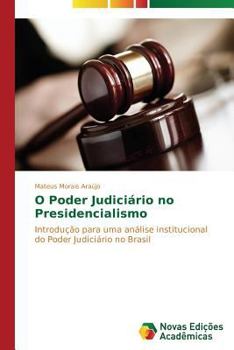 Paperback O Poder Judiciário no Presidencialismo [Portuguese] Book