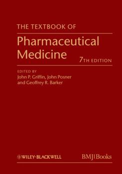 Hardcover The Textbook of Pharmaceutical Medicine Book