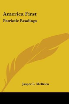 Paperback America First: Patriotic Readings Book