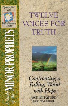 Paperback The Spirit-Filled Life Bible Discovery Series: B14-Twelve Voices for Truth Book