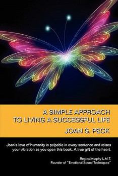 Paperback A Simple Approach to Living a Successful Life [English, Middle] Book