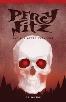Paperback Percy Fitz and the Aztec Treasure Book