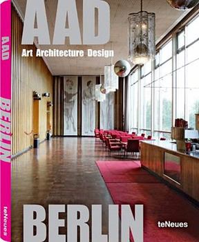Hardcover Aad Berlin: Art Architecture Design Book