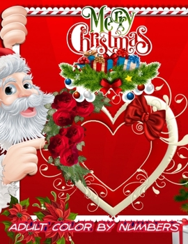 Merry Christmas Adult Color By Numbers: a beautiful colouring book with Christmas designs on a black background, for gloriously vivid colours