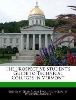 The Prospective Student's Guide to Technical Colleges in Vermont