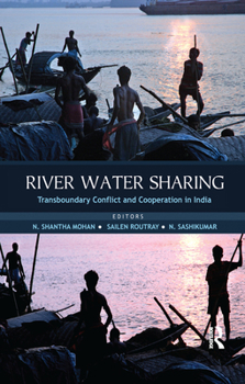 Paperback River Water Sharing: Transboundary Conflict and Cooperation in India Book