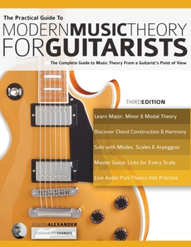 Paperback The Practical Guide to Modern Music Theory for Guitarists Book