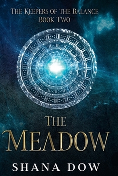 The Meadow - Book #2 of the Keepers of the Balance