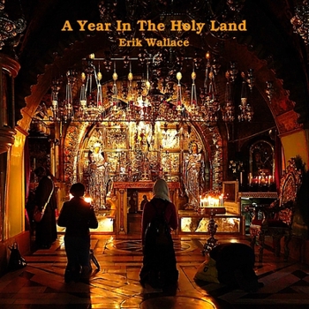 Paperback A Year In The Holy Land Book